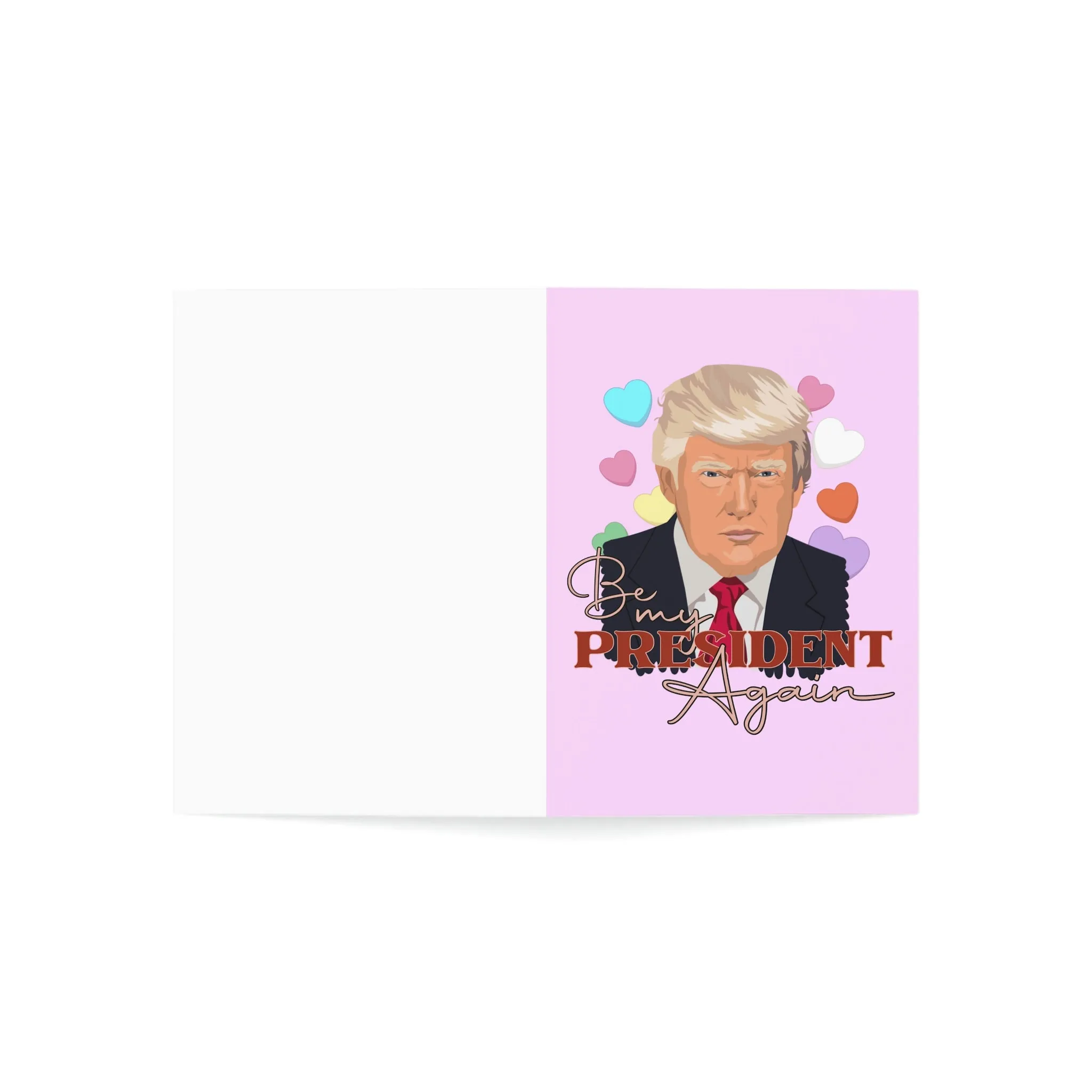 Be My President Again Trump Greeting Cards (1, 10, 30, and 50pcs)