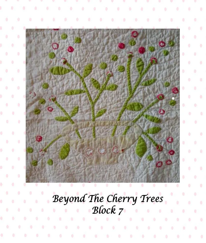 Beyond The Cherry Trees Block of the Month - Complete Pattern