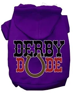 Derby Dude Screen Print Dog Hoodies in Many Colors