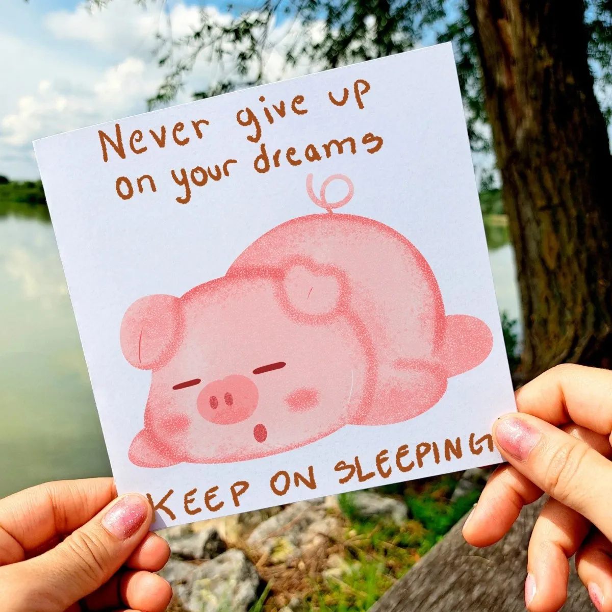 Never Give Up on Your Dreams Card, Funny Sleeping Pig Greeting, Motivational Cheer Up Card, Cute Illustrated Animal Humor Postcards